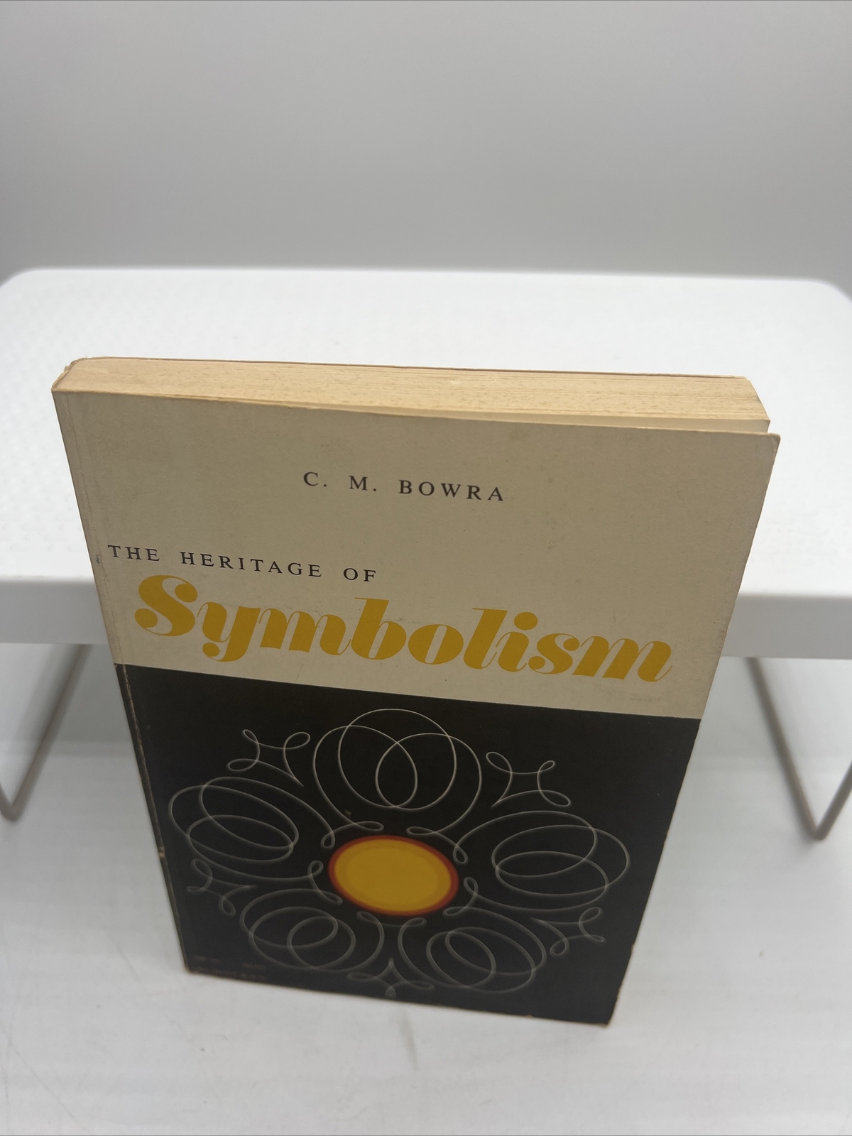 The Heritage Of Symbolism, C.M Bowra, Macmillan and Co 1961 Schocken Soft Cover