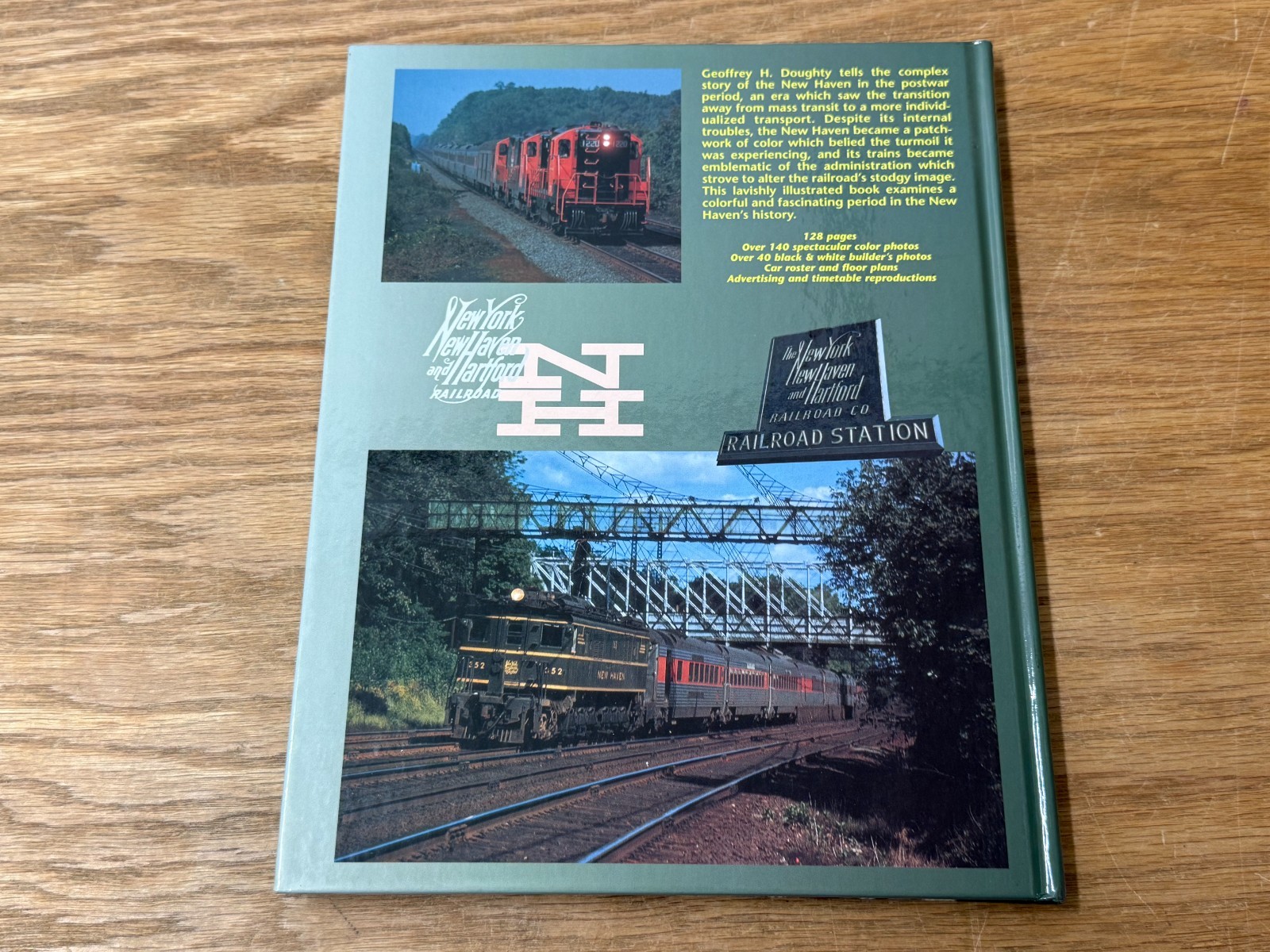 The New Haven Railroad in the Streamline Era by Geoffrey H Doughty 1998 HC Book