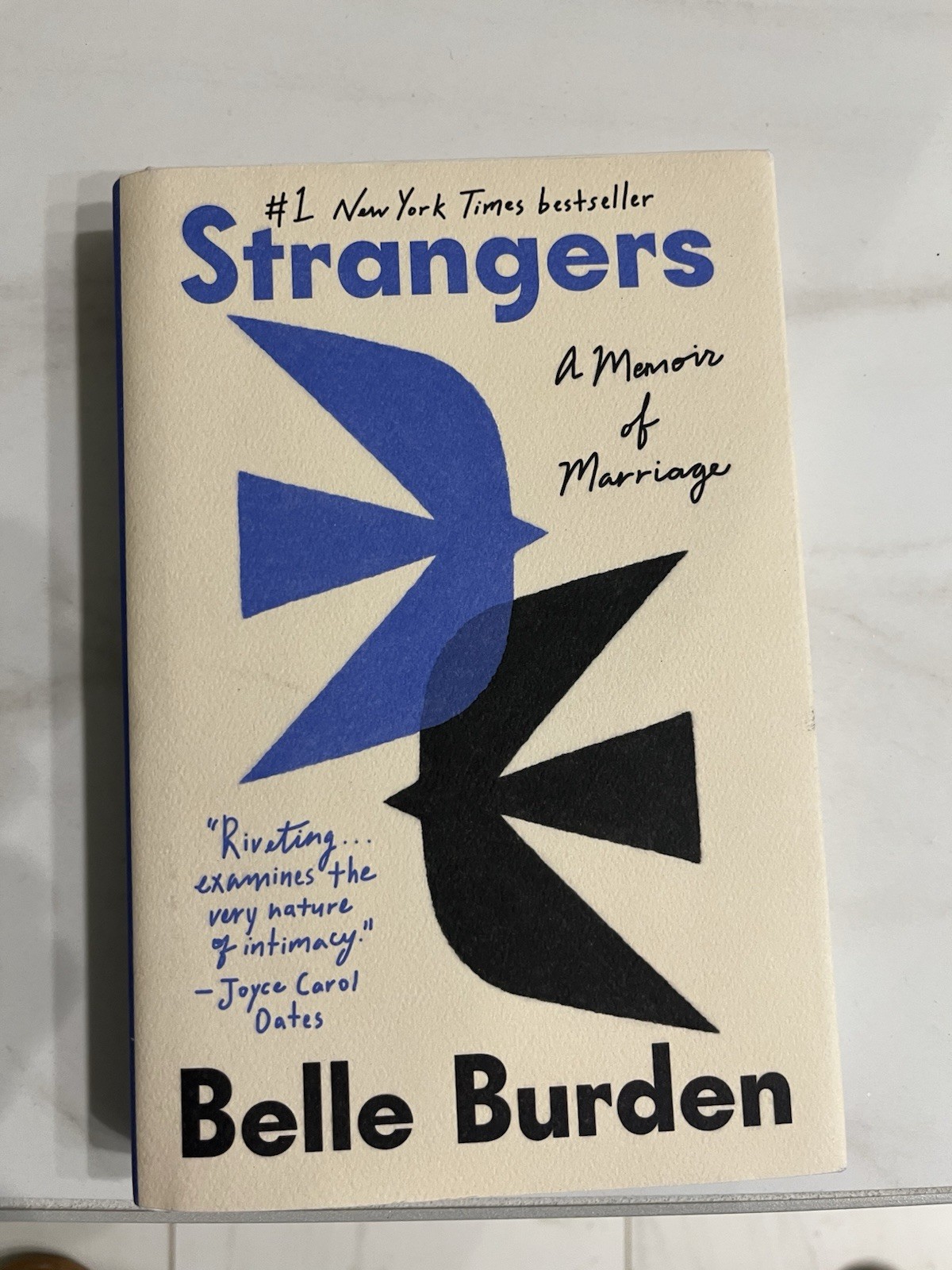 Strangers A Memoir of Marriage by Belle Burden Hardback Memoir Book