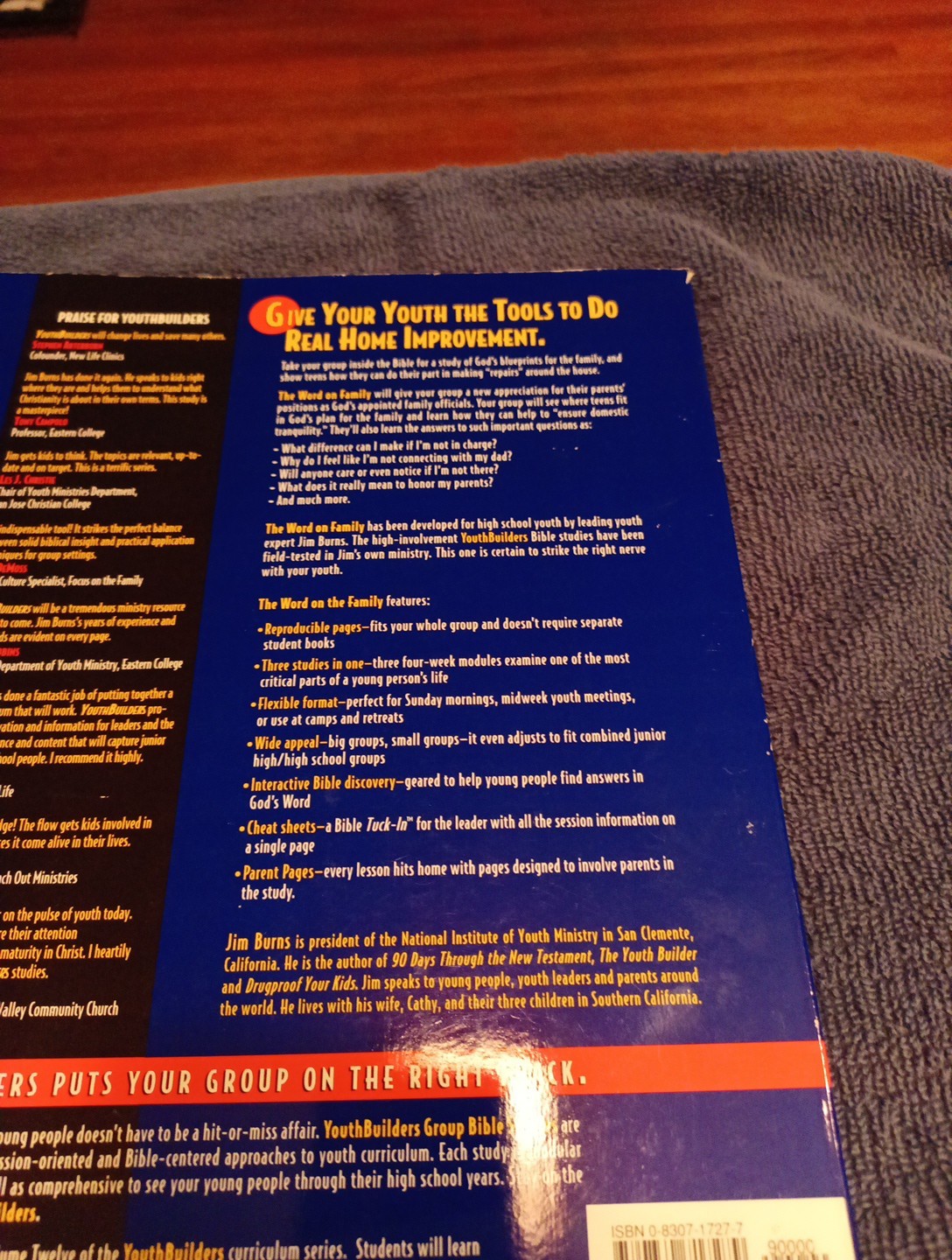 THE WORD ON FAMILY YOUTHBUILDERS GROUP BIBLE STUDIES , By Jim Burns, Homeschool