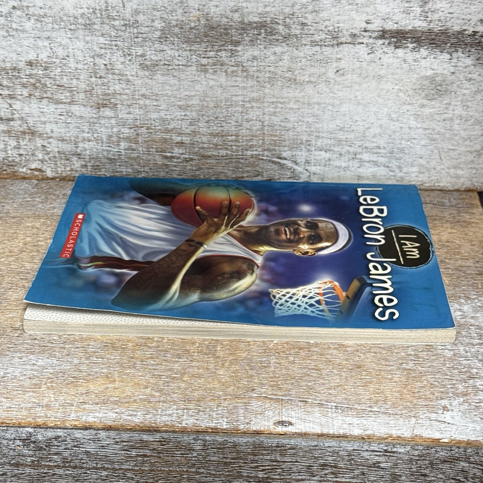 Scholastic I Am Lebron James Book 126 Pages By Grace Norwich, Illustrated By Ute