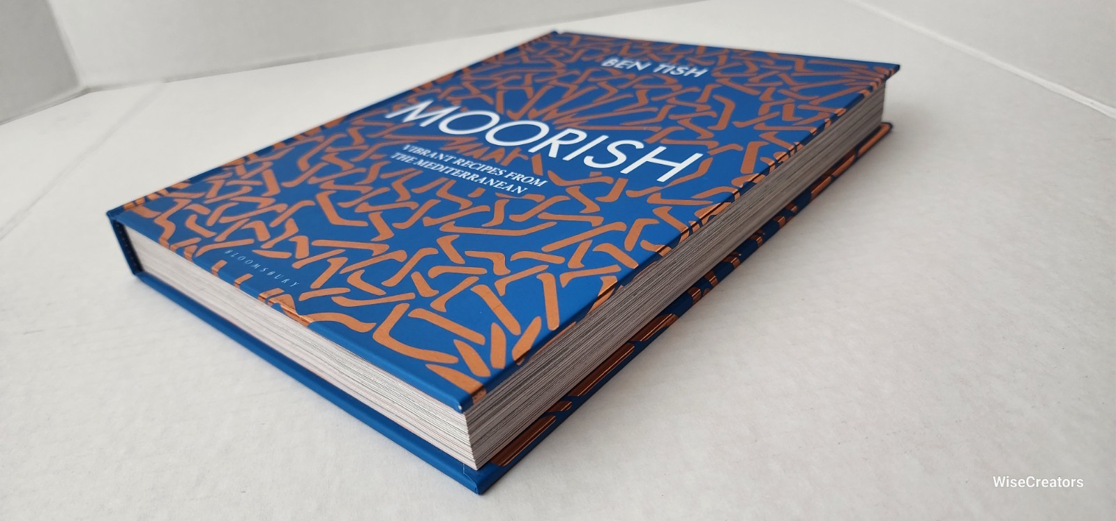 Moorish: Vibrant Recipes from the Mediterranean by Ben Tish Hardcover 2019
