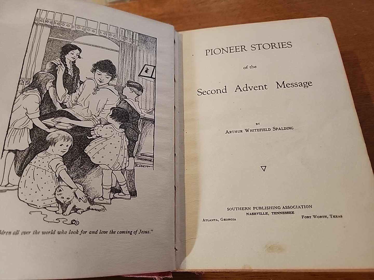 Antique- Pioneer Stories of the Second Advent Message- Arthur Spalding 1922 HC