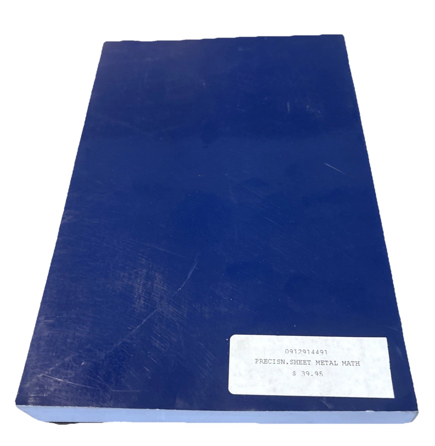Precision Sheet Metal Mathematics Third Ed. Richard S. Budzik PB 1993 Very Good