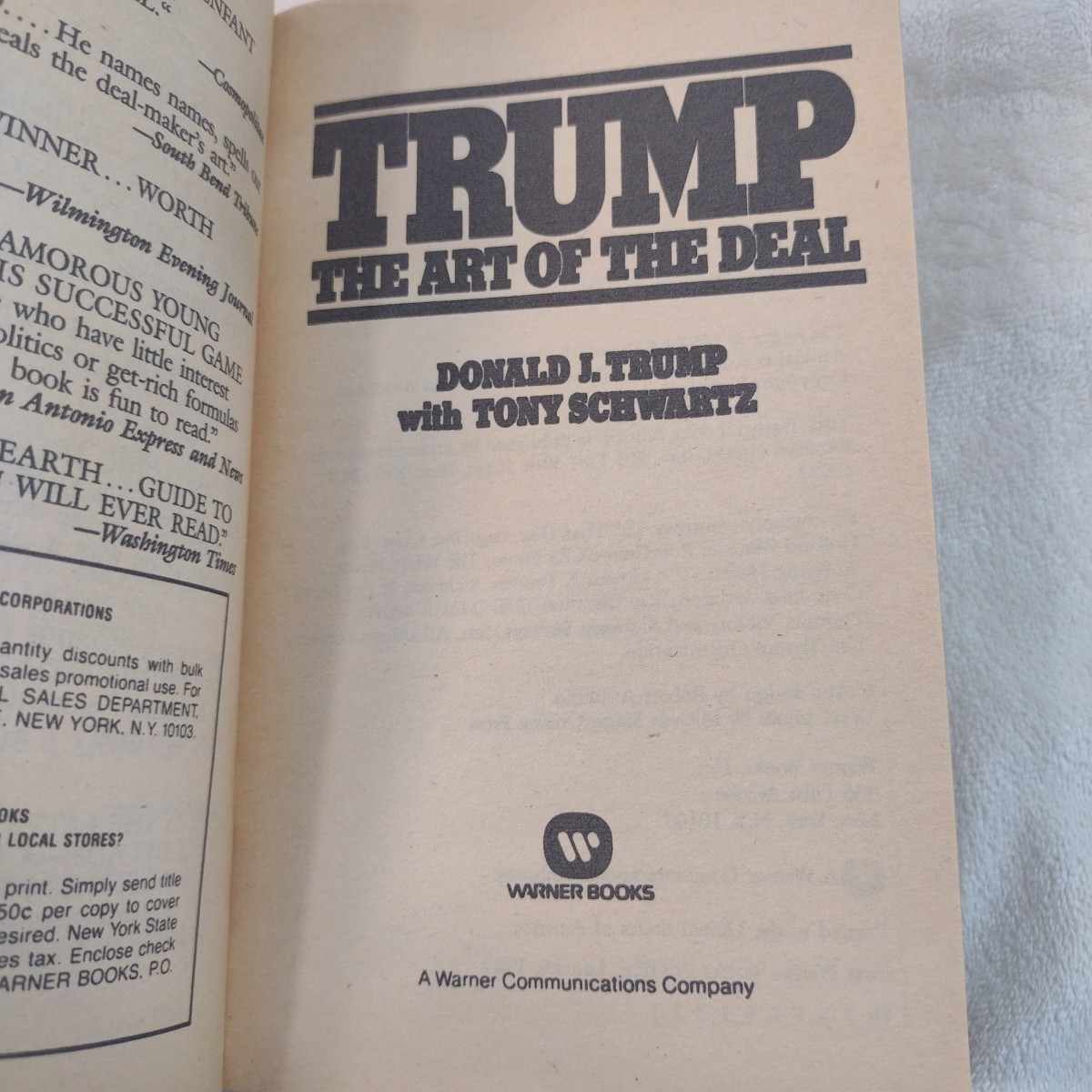 Trump: The Art of the Deal Donald J. Trump 1987 Warner Books First Printing PB