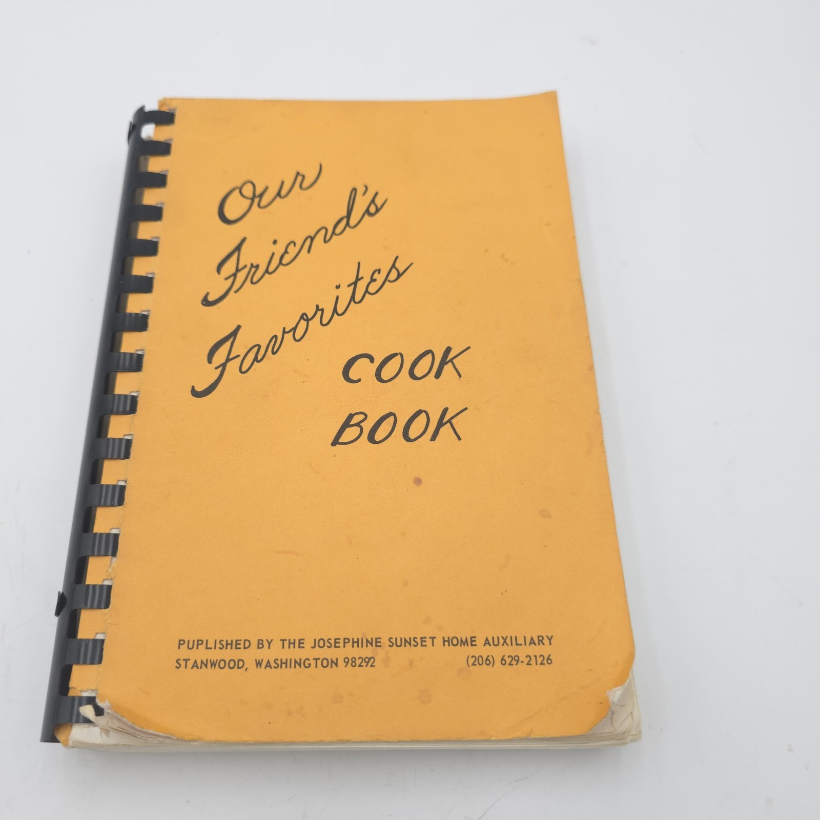 Vintage Our Friend’s Favorites Cookbook Josephine Sunset Home Auxiliary Stanwood