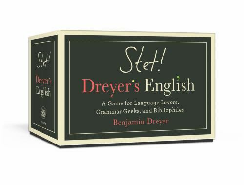 Stet! Dreyer’s English : A Game for Language Lovers, Grammar Geeks, and Bibli…