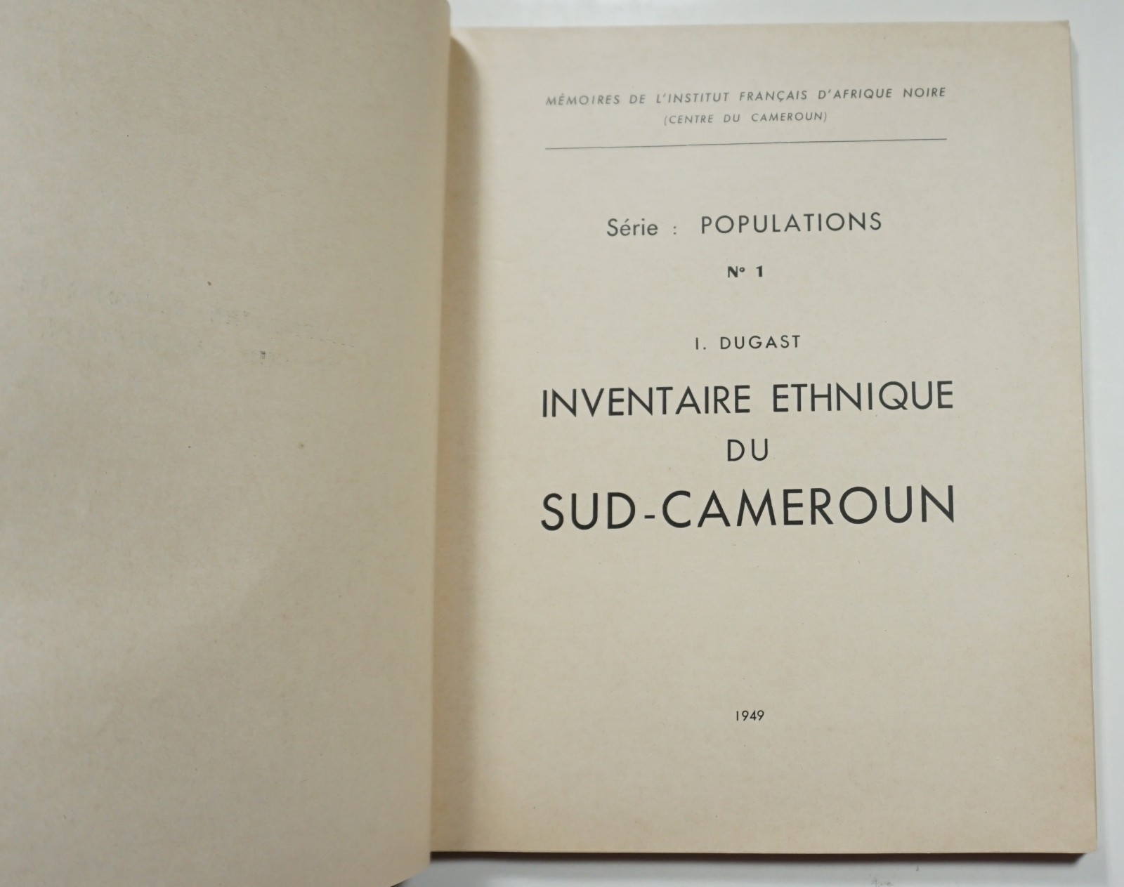 Inventaire Ethnique du Sud-Cameroun 1949 Dugast Demographics Population Cameroon