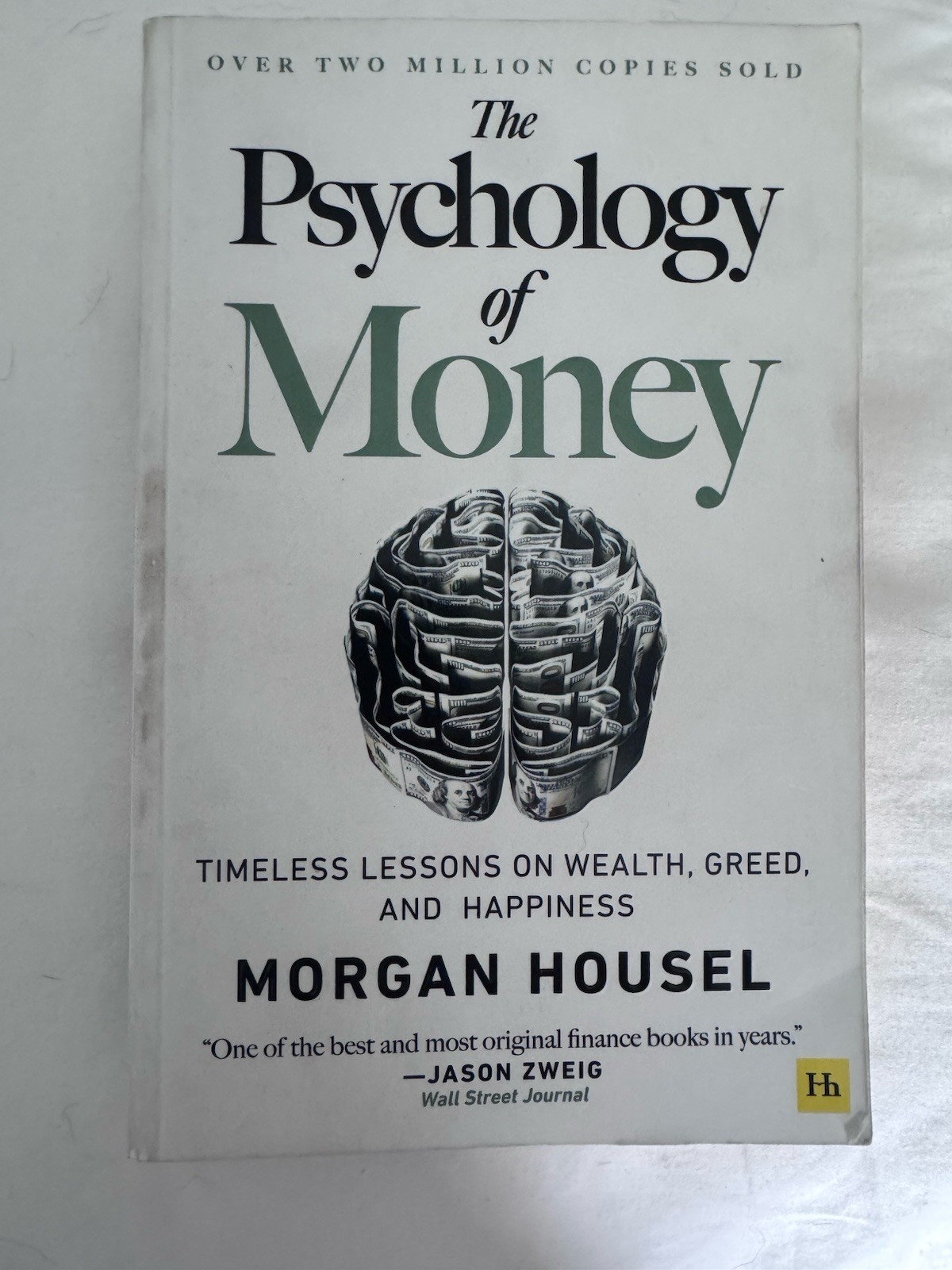 The Psychology of Money Morgan Housel Paperback Harriman House Finance 2020