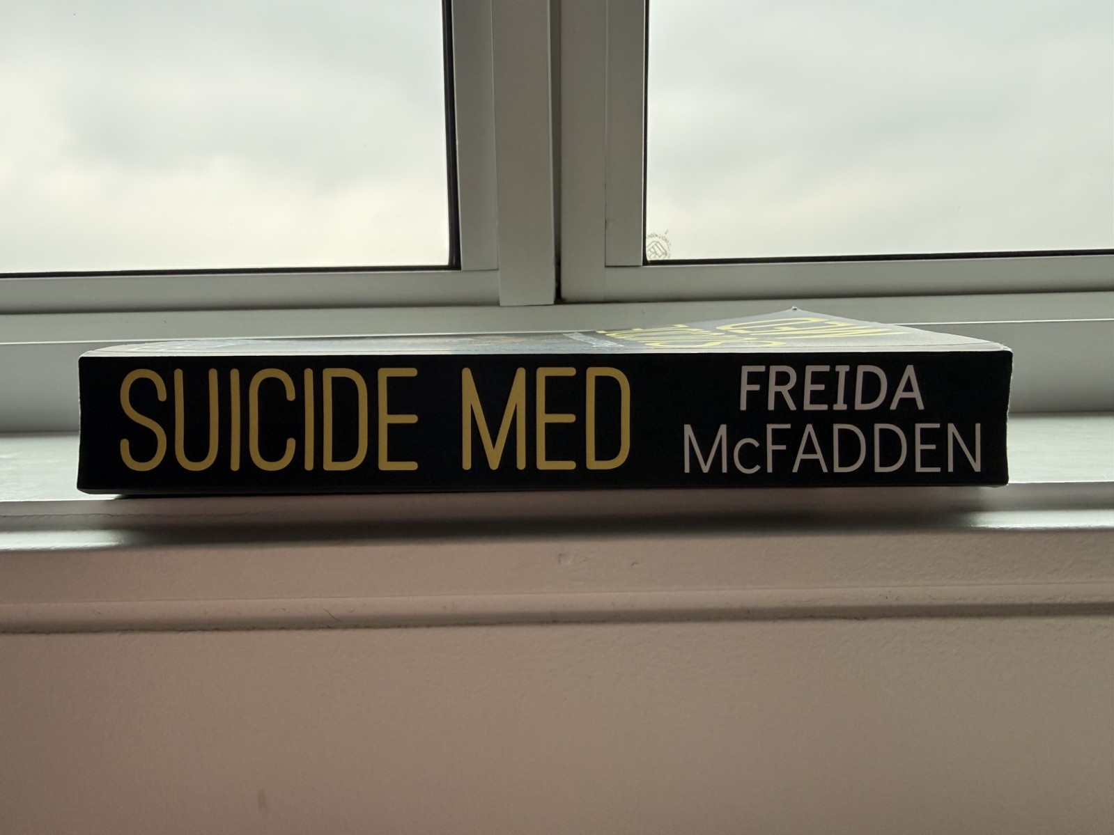 OUT OF PRINT Suicide Med by Freida McFadden – 2014