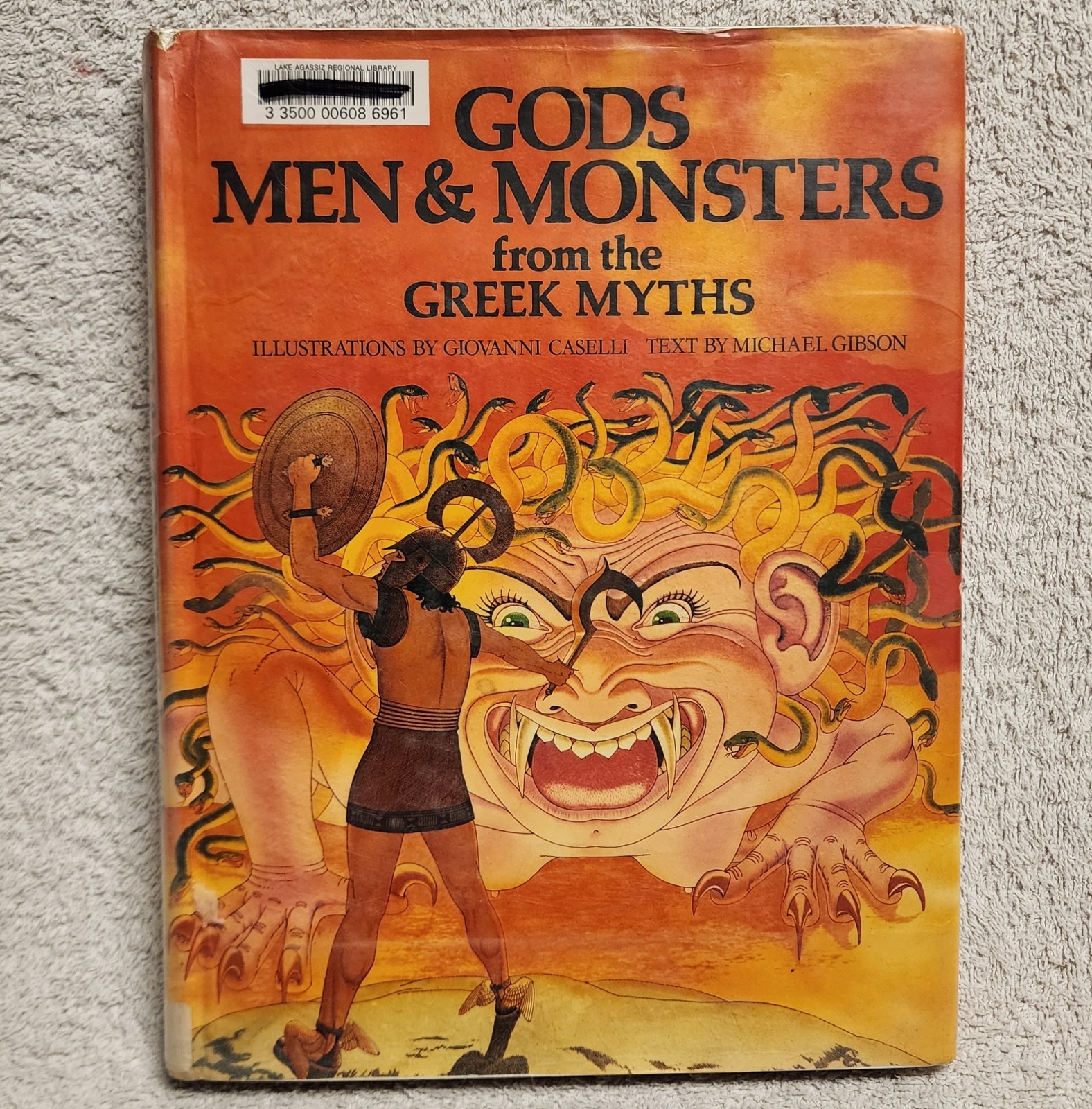 Gods Men and Monsters from Greek Myths by Michael Gibson 1st Ed 1977 HCDJ ex lib