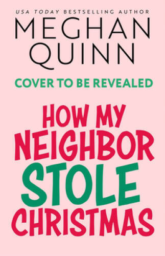 How My Neighbor Stole Christma – VERY GOOD