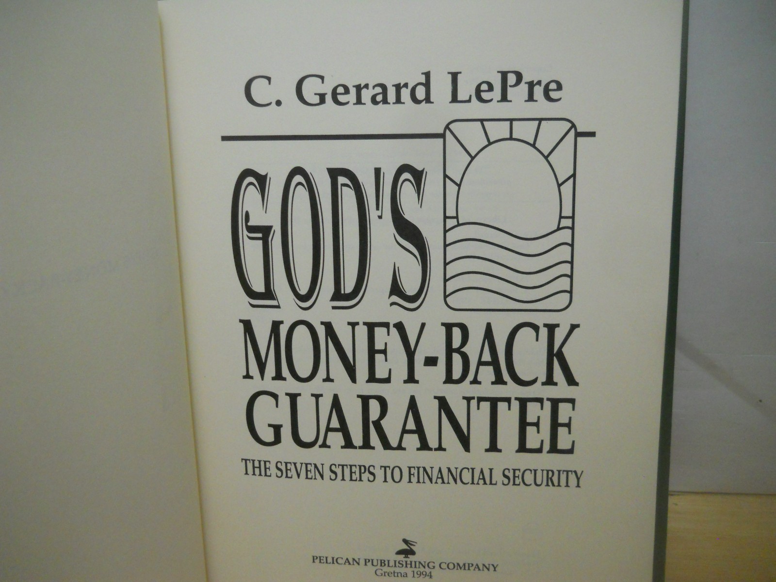 GOD’S MONEY-BACK GUARANTEE: 7 Steps to financial Security~ Fine HCDJ~ Ship Boxed