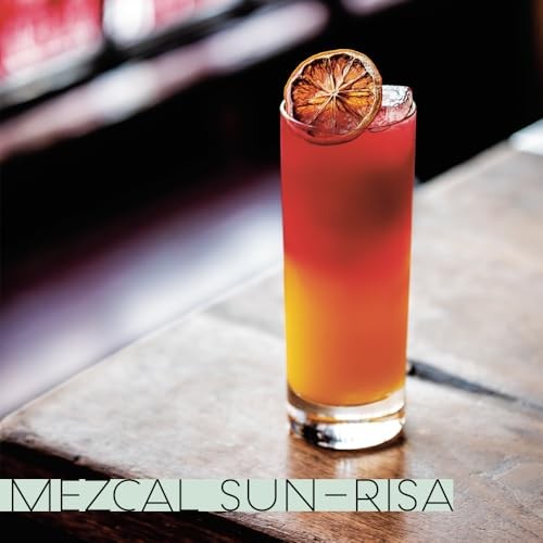 Mezcal and Tequila Cocktails: Mixed Drinks for the Golden Age of Agave [A Cockta