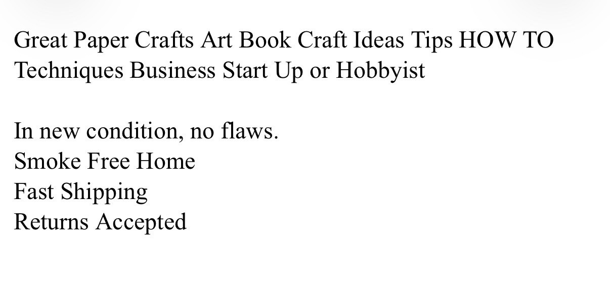 Great Paper Crafts Art Book Craft Ideas Tips HOW TO Techniques Business Start Up