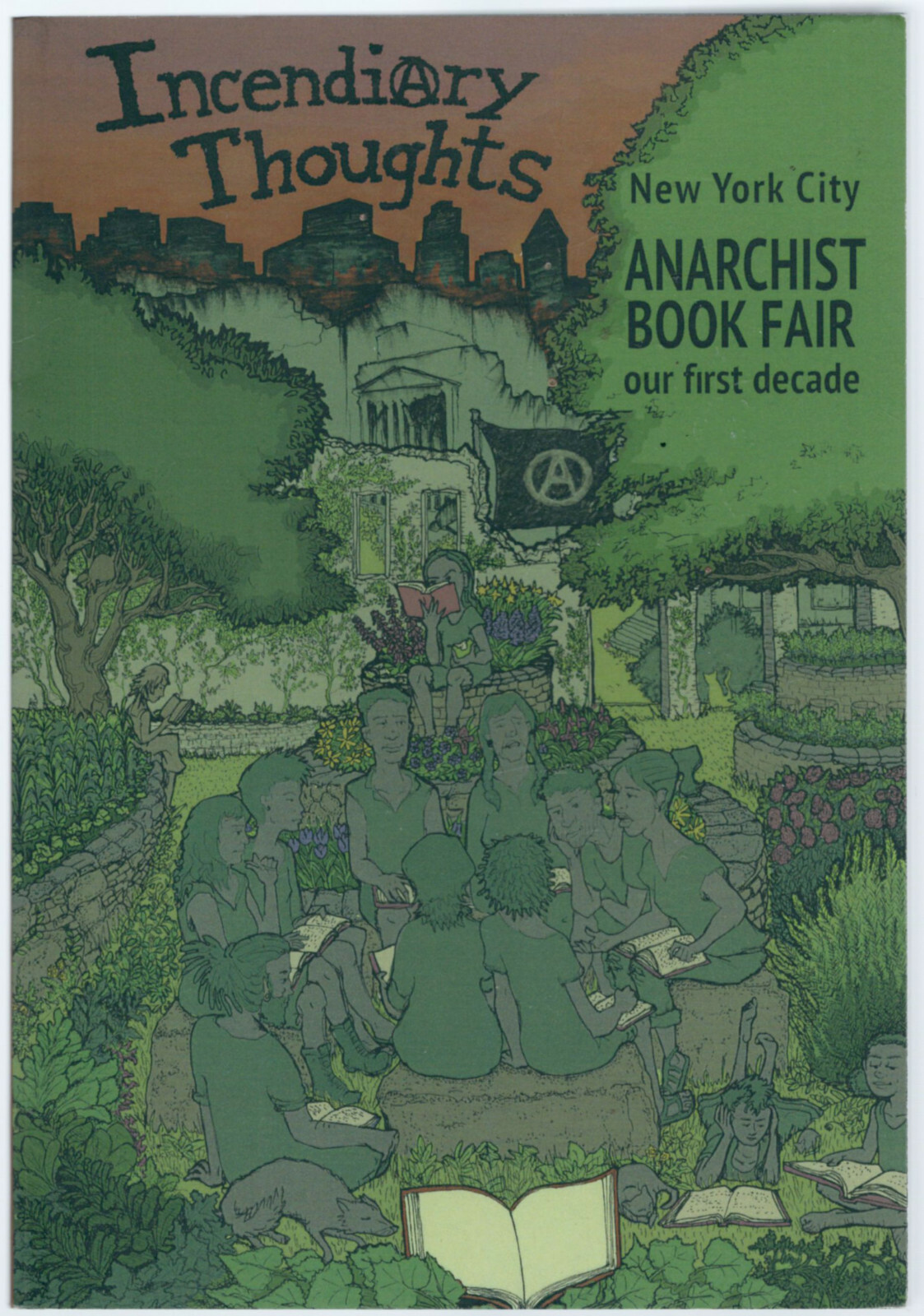 Incendiary Thoughts: The New York City Anarchist Book Fair: Our First Decade