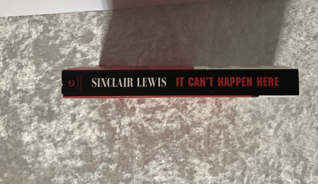 Book: It Can’t Happen Here, Sinclair Lewis