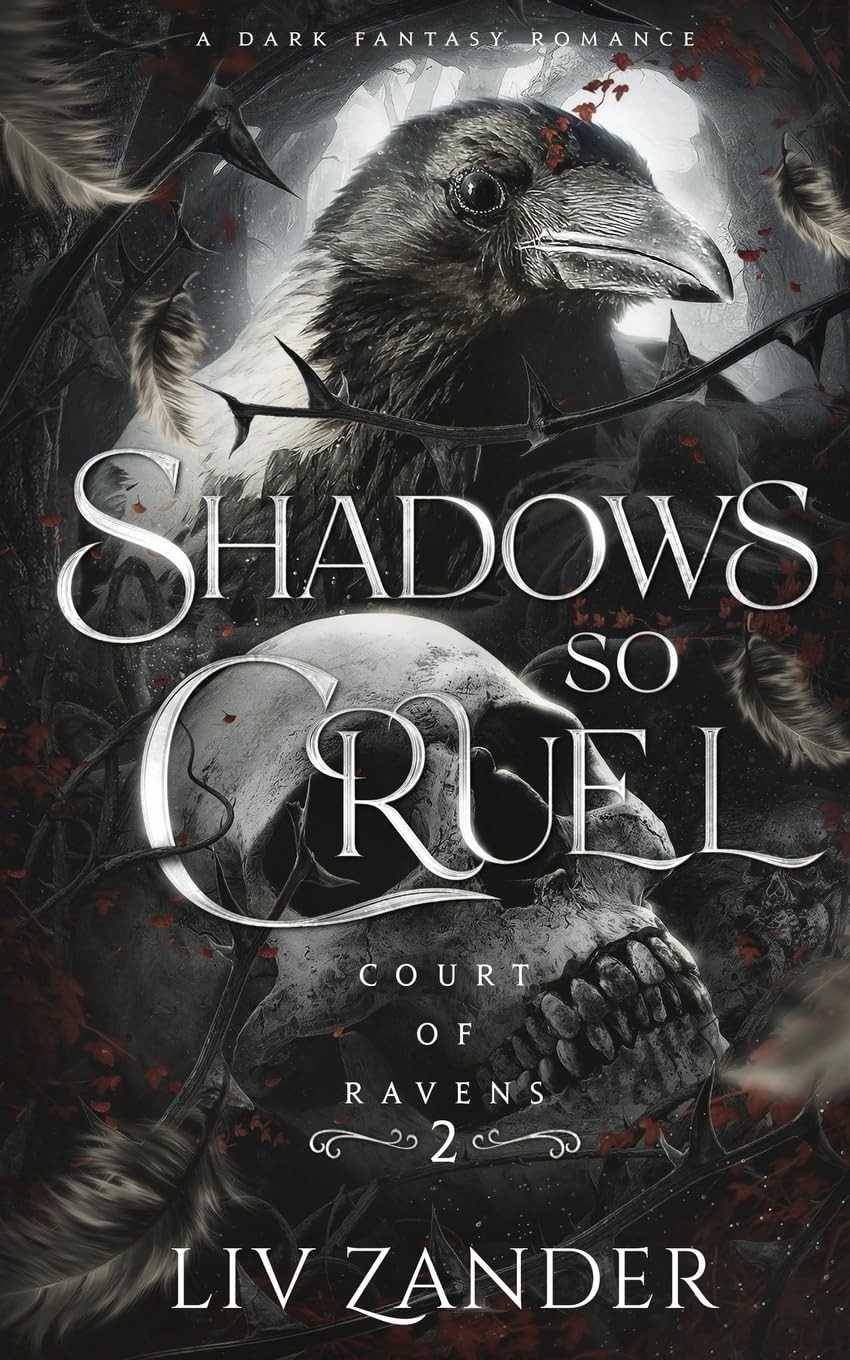 Shadows So Cruel: a Dark Fantasy Romance by Liv Zander Trade Paperback Brand New