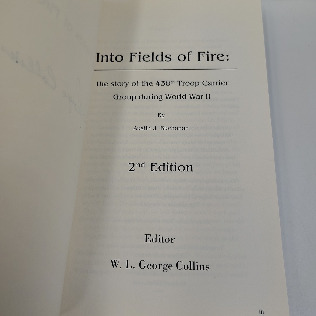 Into Fields of Fire SIGNED by W.L. George Collins Paperback + Bookmark RARE