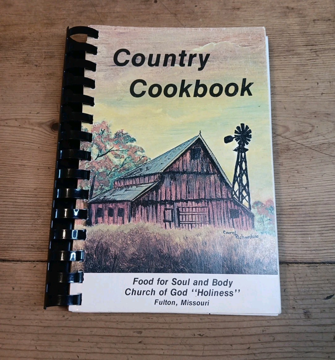 Food For Soul And Body Church Of God Holiness Fulton MO Missouri Cookbook Recipe