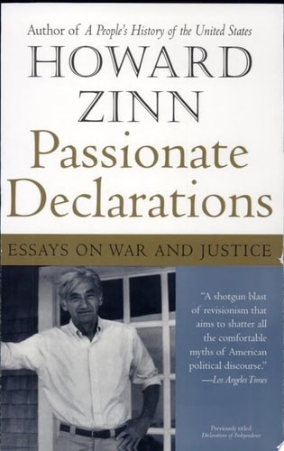 Passionate Declarations: Essays on War and Justice, Zinn, Howard, Good Book