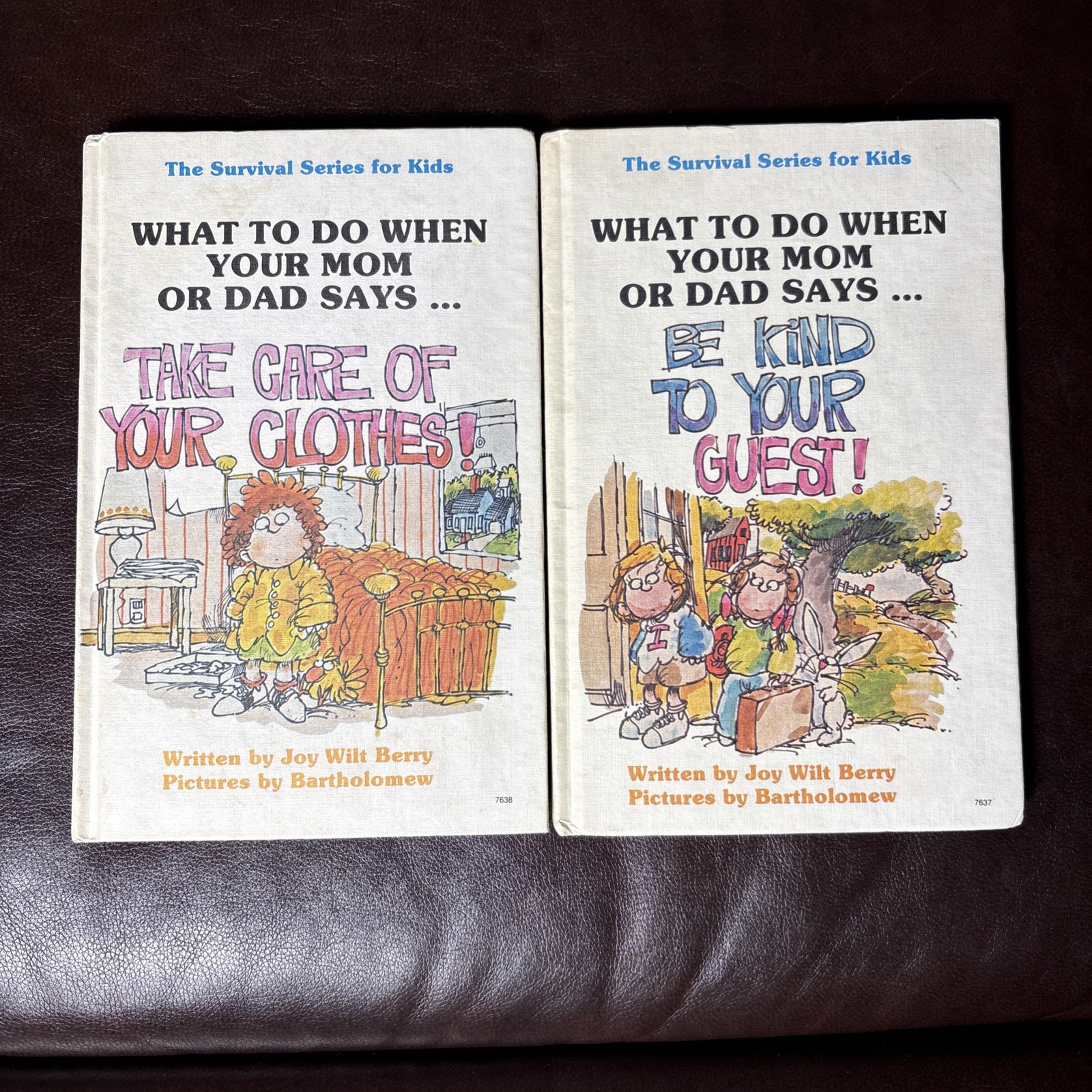 The Survival Series For Kids: What To Do When Your Mom or Dad says…