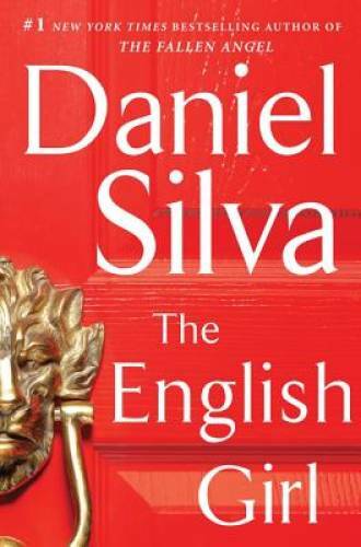 The English Girl: A Novel (Gabriel Allon) – Hardcover By Silva, Daniel – GOOD