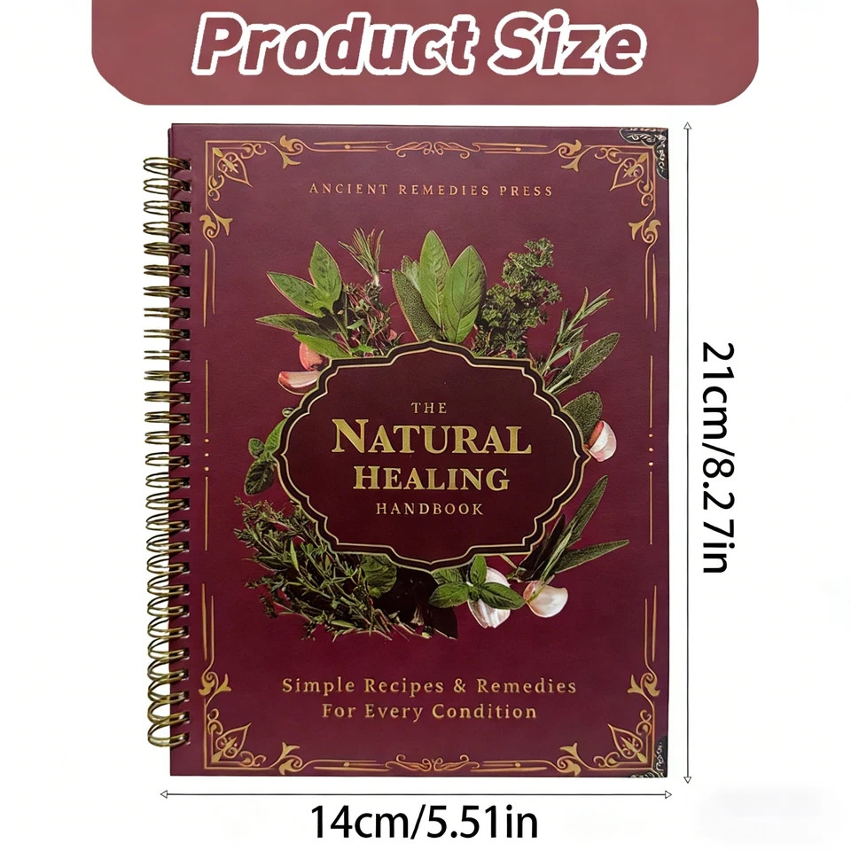 The Natural Healing Handbook Spiral Bound Guide For Herbal Remedies And NaturalT