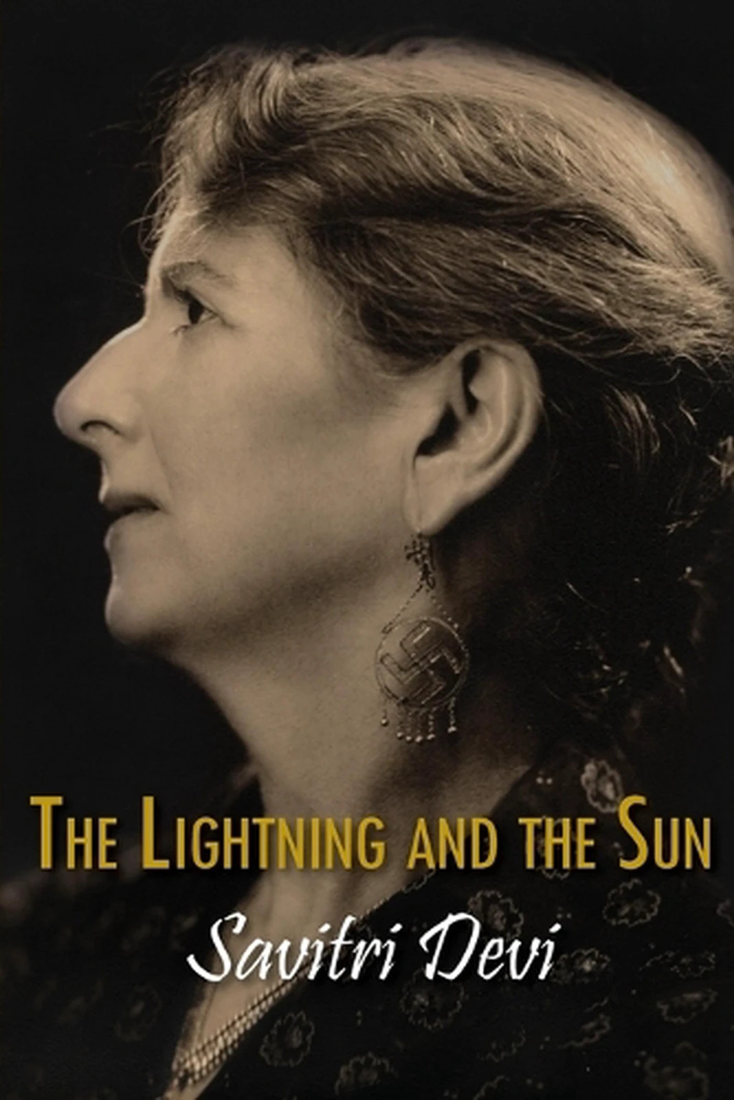 Lightning and the Sun by Savitri Devi and R. G. Fowler (2013, Paperback)