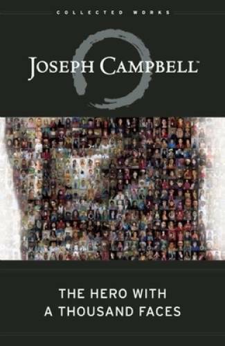 The Hero with a Thousand Faces (The Collected Works of Jose – VERY GOOD