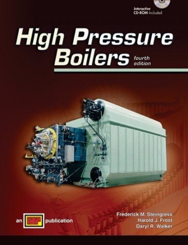 High Pressure Boilers by Daryl R. Walker