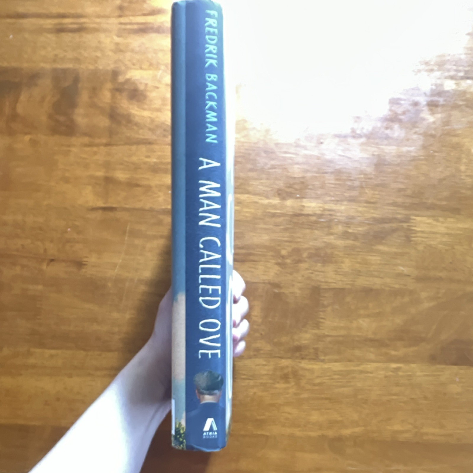 Fredrik Backman A Man Called Ove Hardcover Fiction Novel Atria Books English