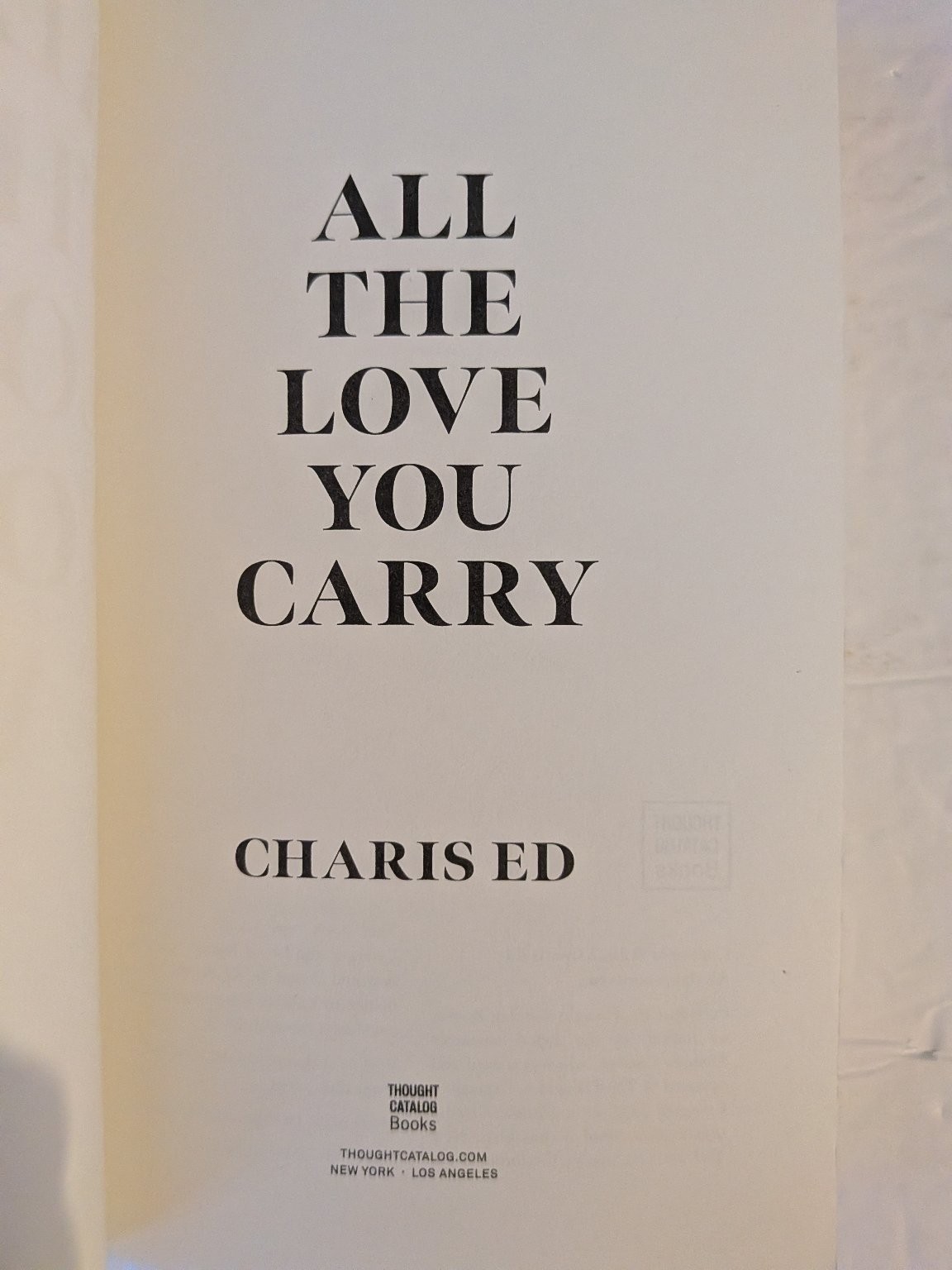 All The Love You Carry Charis Ed 2022 Inspirational Self-Help Thought Catalog