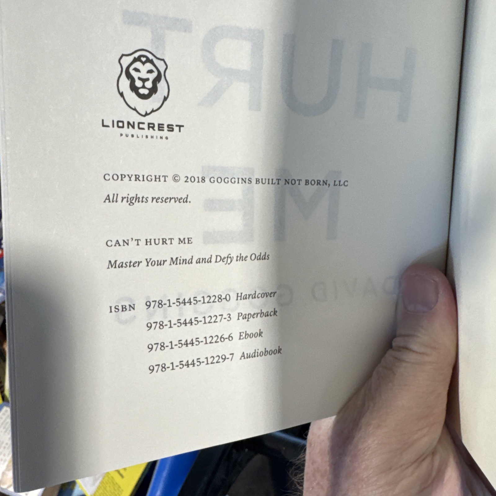 Can’t Hurt Me : Master Your Mind and Defy the Odds by David Goggins (2018, Trade