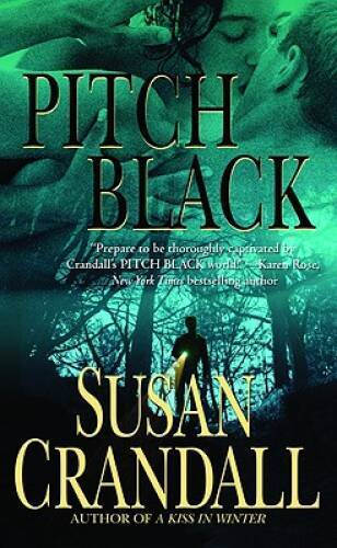 Pitch Black – Mass Market Paperback By Crandall, Susan – VERY GOOD