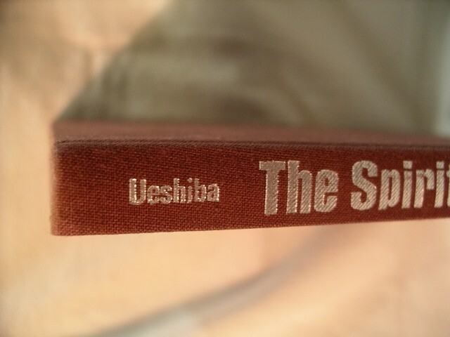 The Spirit of Aikido Kisshomaru Ueshiba 1990 Kodansha 126 pages