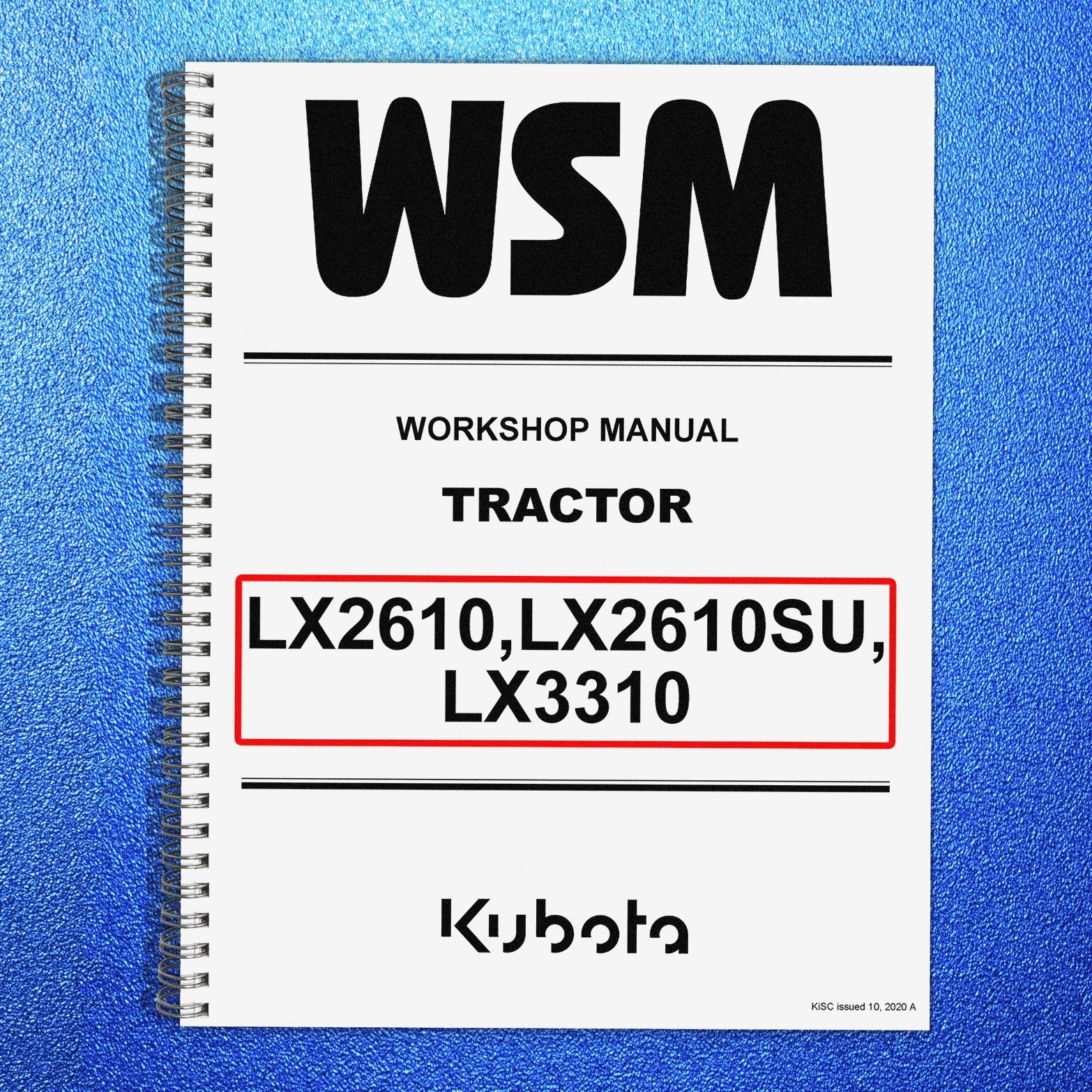 KUBOTA LX2610 LX2610SU LX3310 WORKSHOP MANUAL, BIND – FRONT & BACK – XL FOLDOUTS