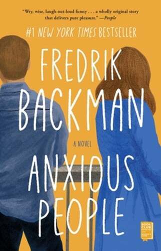 Anxious People by Fredrik Backman: Used