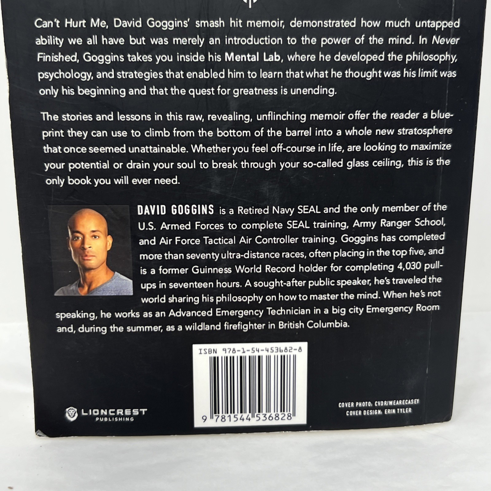 Never Finished: Unshackle Your Mind and Win the War Within – David Goggins
