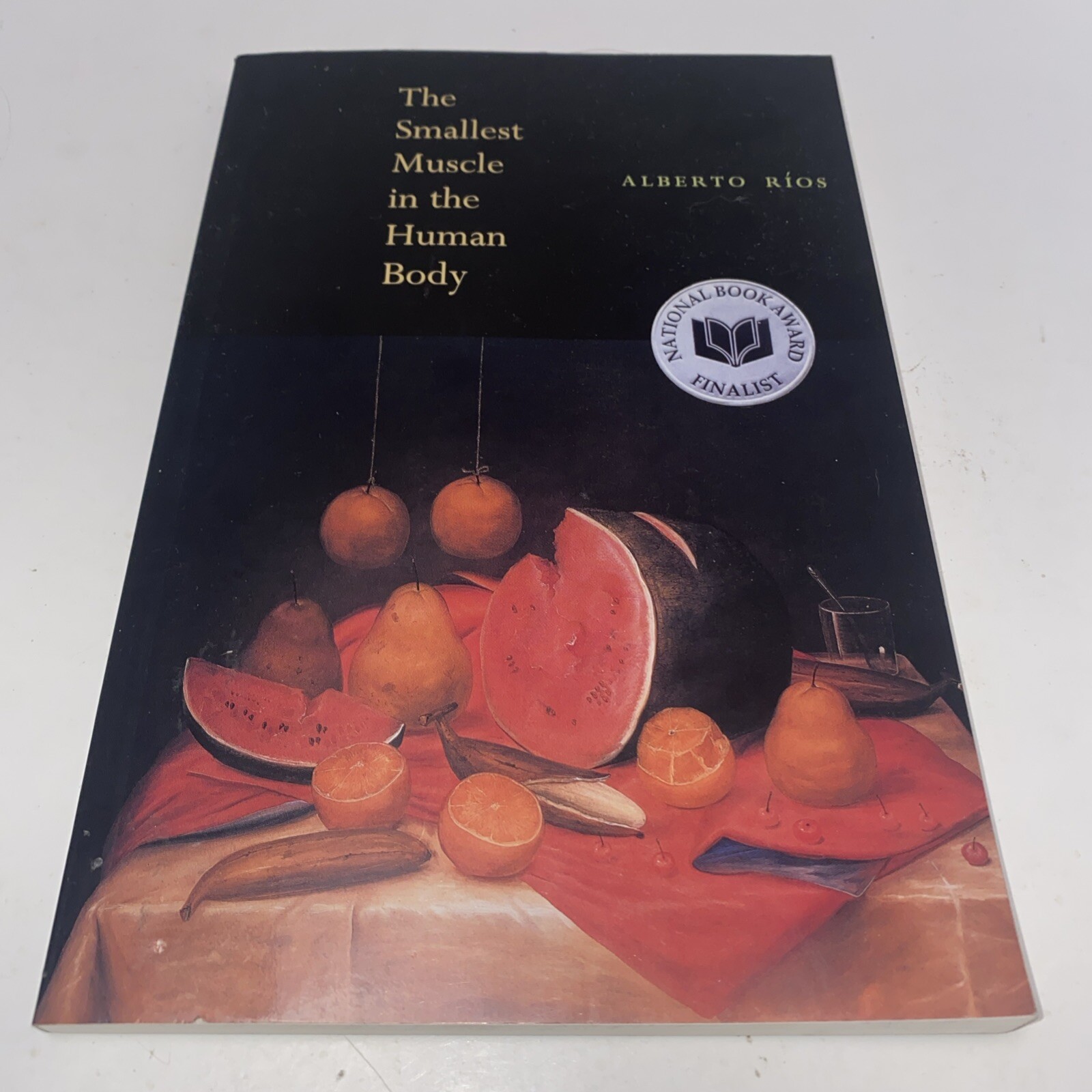 The Smallest Muscle in the Human Body Alberto Rios Poetry Book PB Copper Canyon