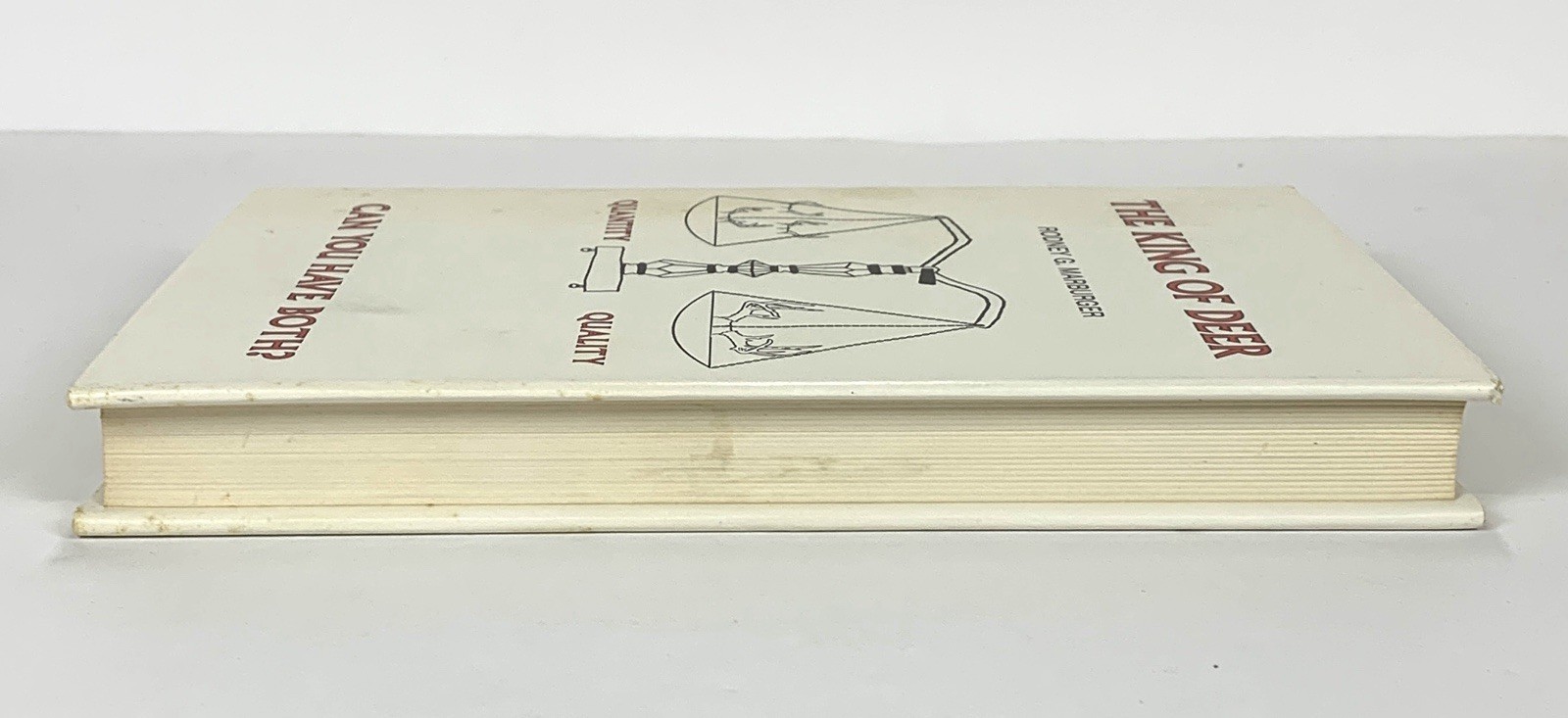 The King of Deer • Rodney Marburger 272 Pages 1983 First Edition Signed