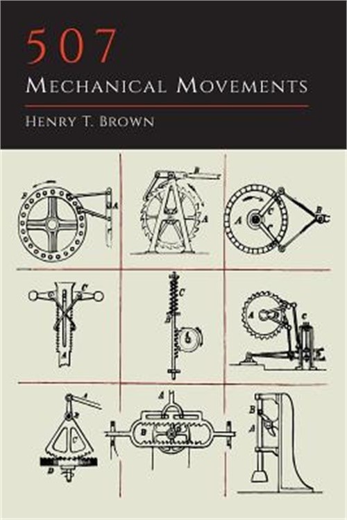 507 Mechanical Movements (Paperback or Softback)