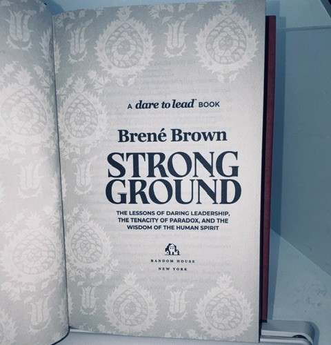Strong Ground Brene Brown 2025 HC DJ Daring Leadership Human Spirit