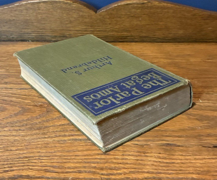 Vintage 1922 The Parlor Begat Amos by Arthur Hildebrand HC Ex-Library Book