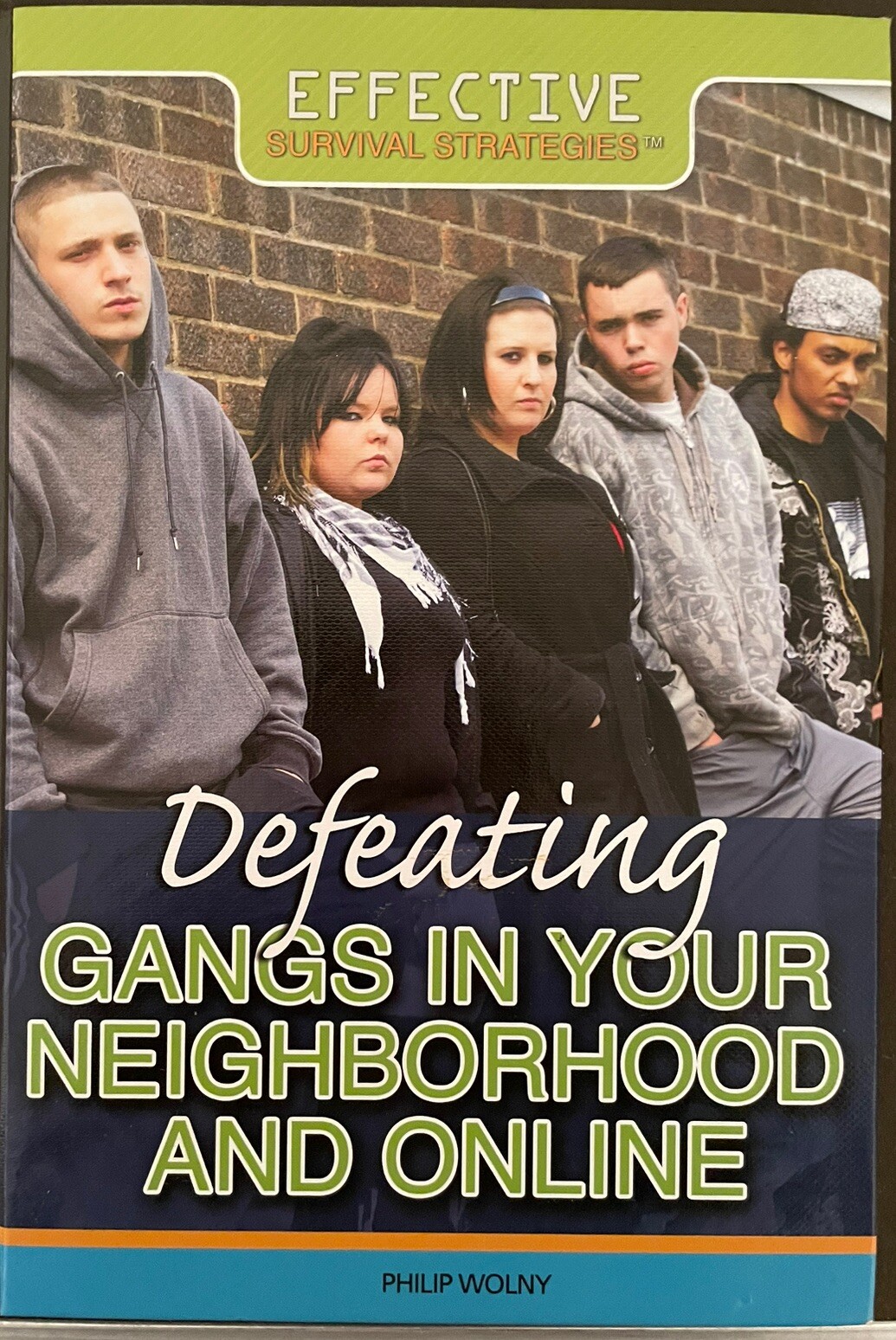 Effective Survival Strategies: Defeating Gangs in Your Neighborhood and Online