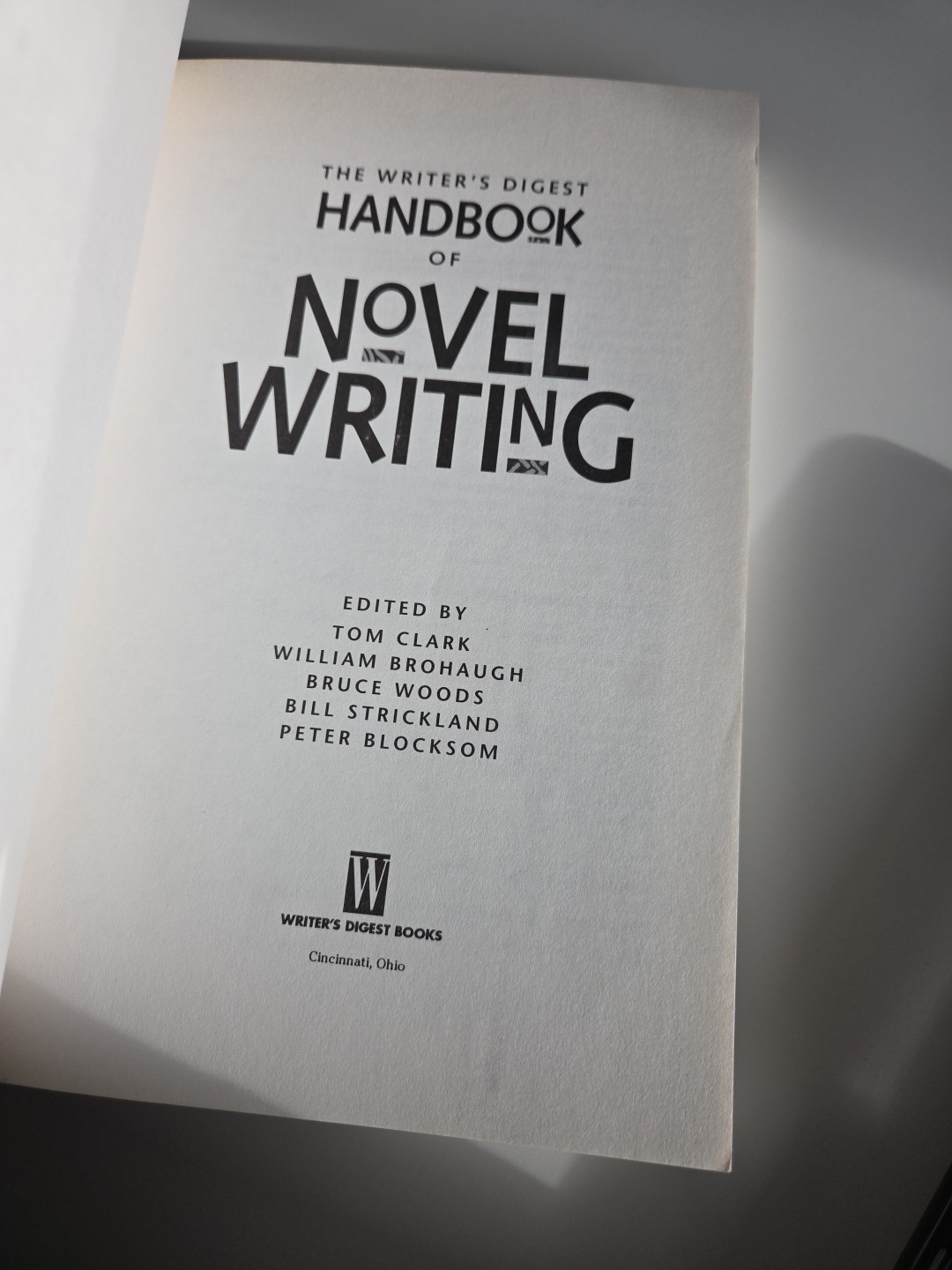 Writer’s Digest Handbook of Novel Writing by Writer’s Digest Books Editors…