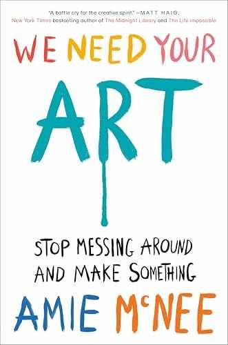 We Need Your Art: Stop Messing Around – Hardcover, by McNee Amie – Very Good u