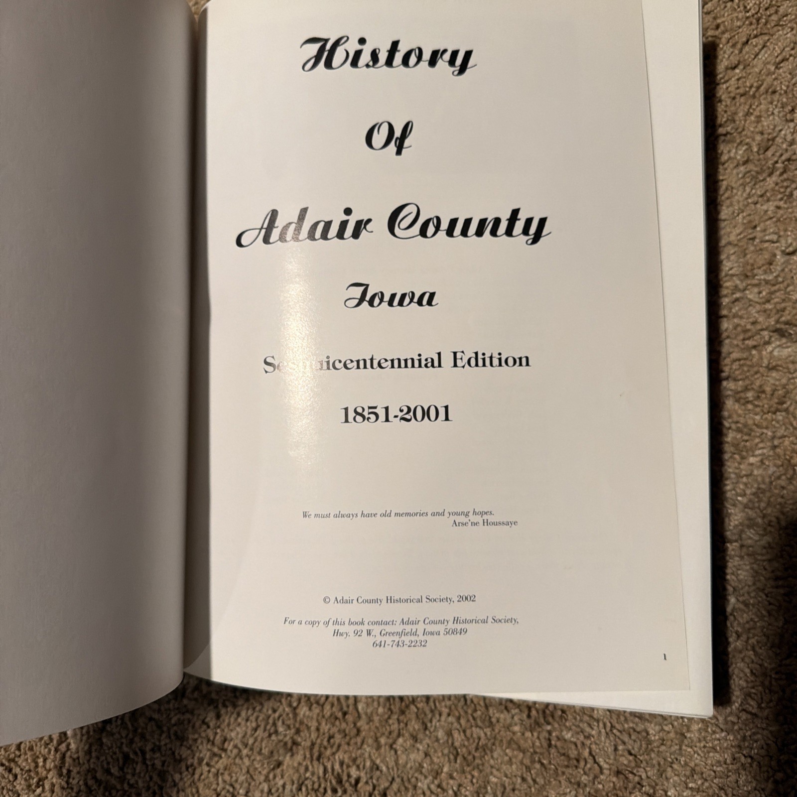 History of Adair County Iowa Sesquicentennial Edition 1851-2001