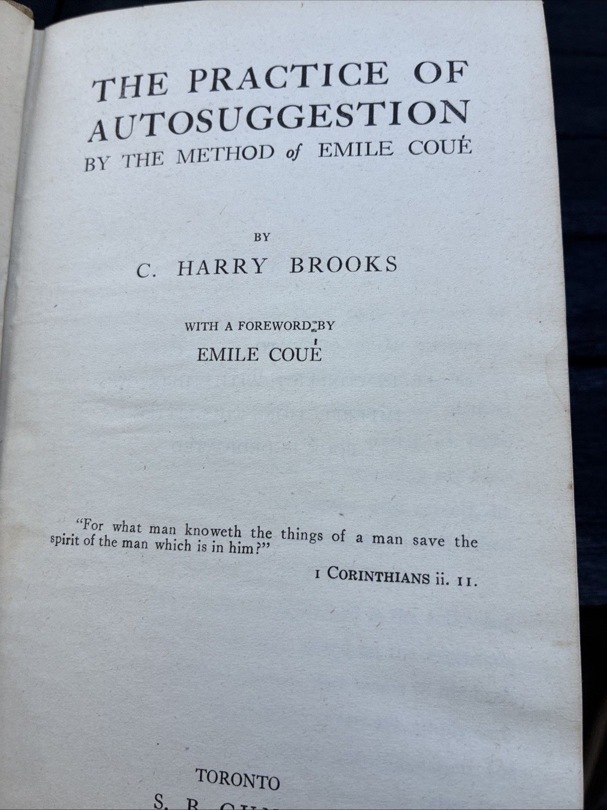 1922 Practice of Autosuggestion : By the Method of Emile Coue; HB