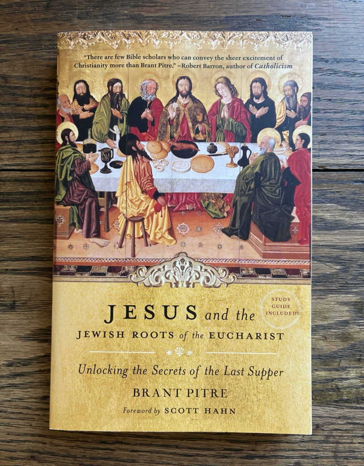Jesus and the Jewish Roots of the Eucharist – Brant Pitre – Paperback